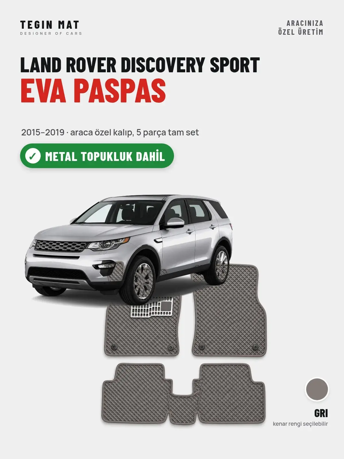 Land Rover Discovery Sport EVA Oto Paspas Tam Set (2015–2019) Gri – Metal Topukluk Dahil (1)
