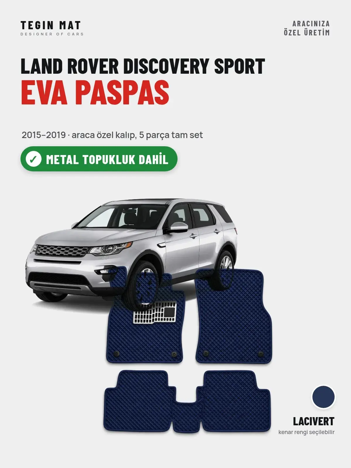 Land Rover Discovery Sport EVA Oto Paspas Tam Set (2015–2019) Lacivert – Metal Topukluk Dahil (1)