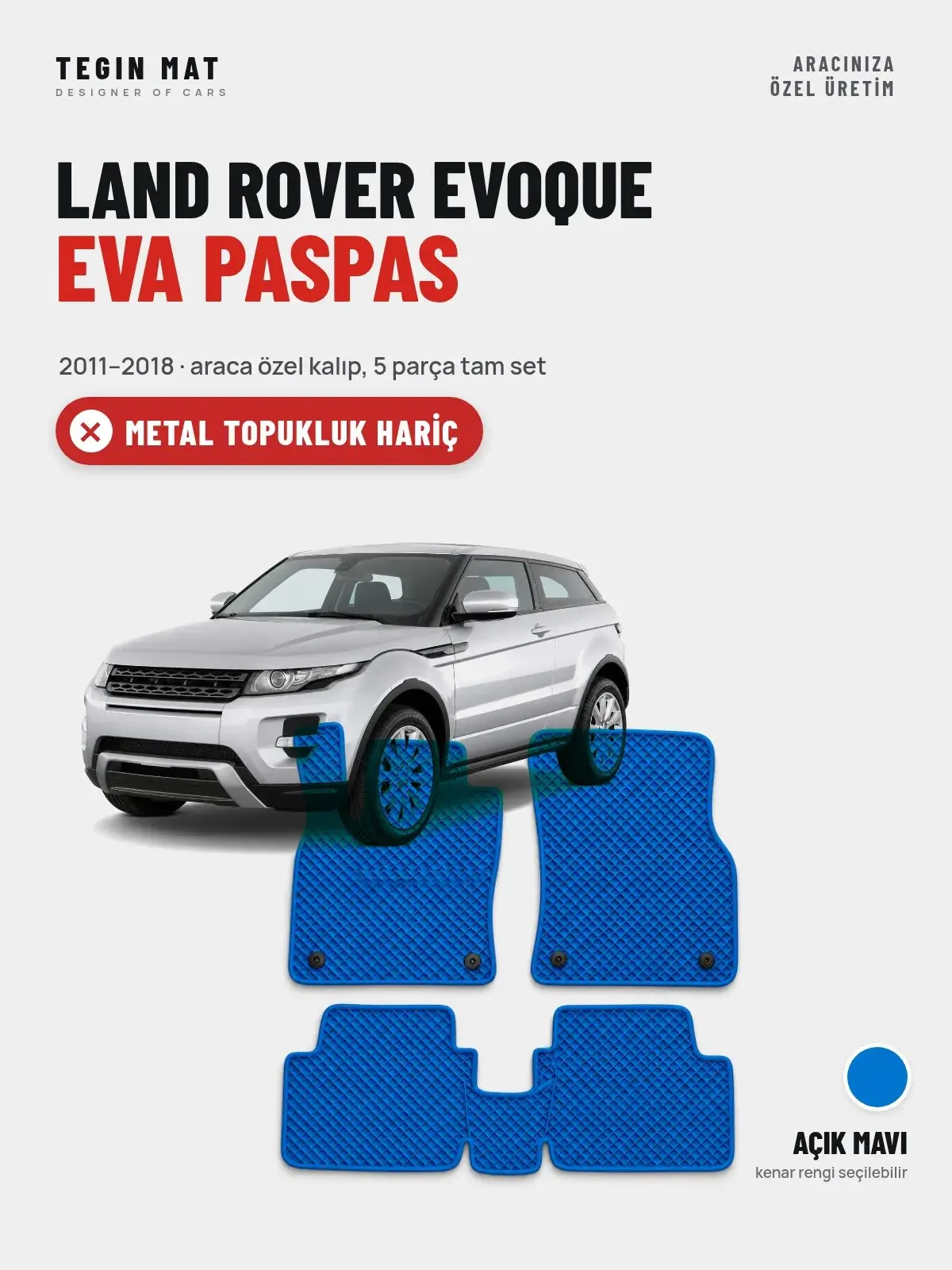 Land Rover Evoque EVA Oto Paspas Tam Set (2011–2018) Açık Mavi – Metal Topukluk Hariç (1)