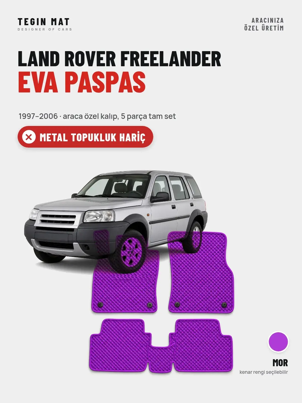 Land Rover Freelander EVA Oto Paspas Tam Set (1997–2006) Mor – Metal Topukluk Hariç (1)