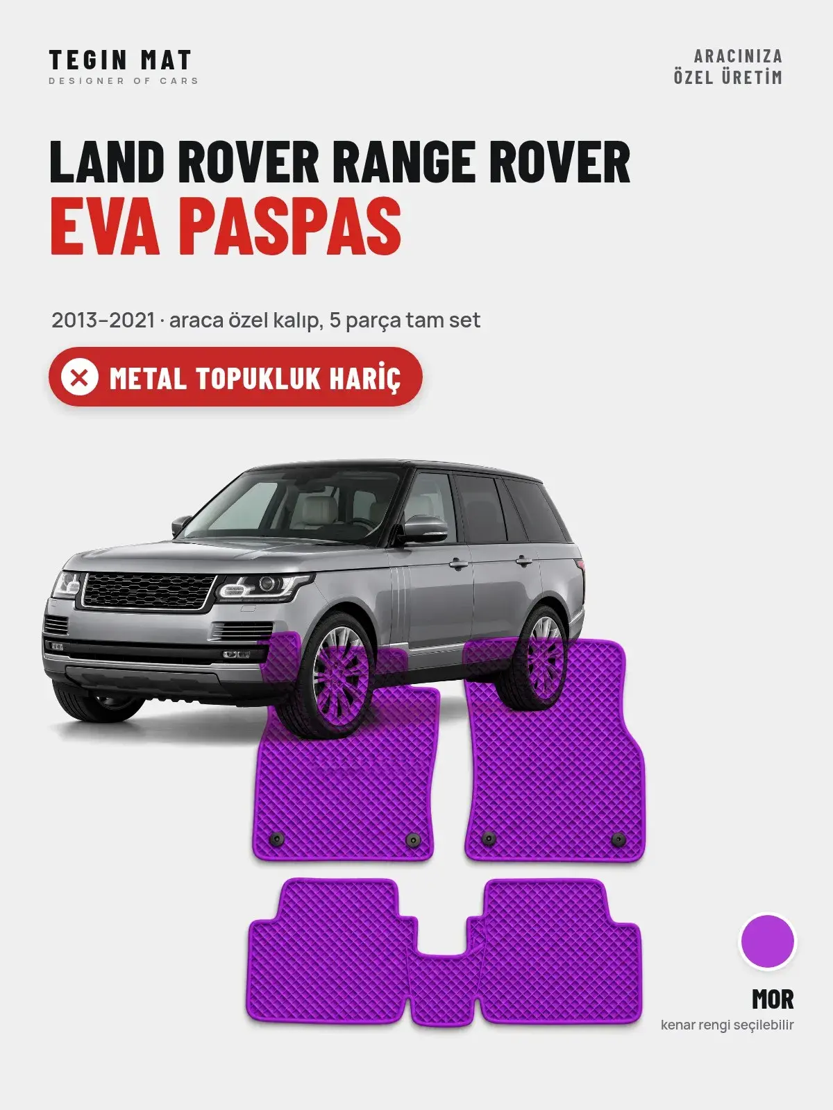 Land Rover Range Rover EVA Oto Paspas Tam Set (2013–2021) Mor – Metal Topukluk Hariç (1)