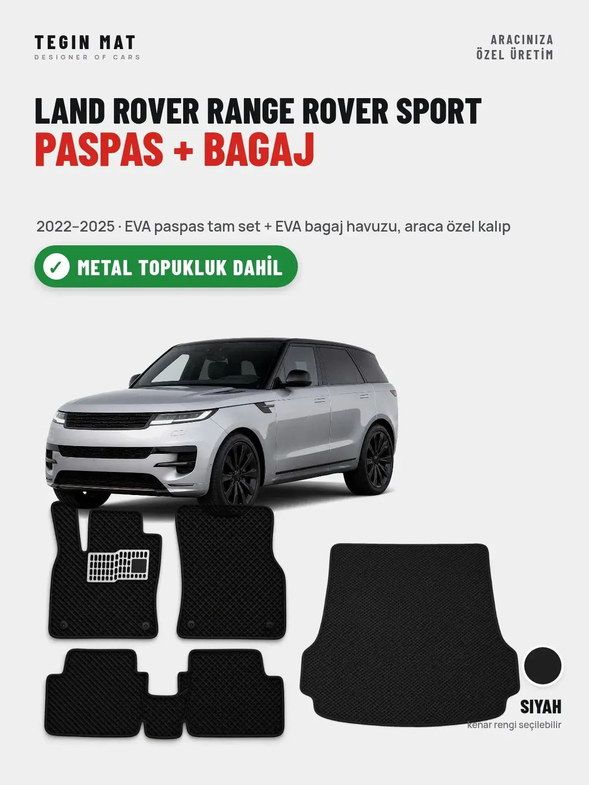 Land Rover Range Rover Sport EVA Paspas + Bagaj Havuzu Seti (2022–2025) Siyah – Metal Topukluk Dahil (1)