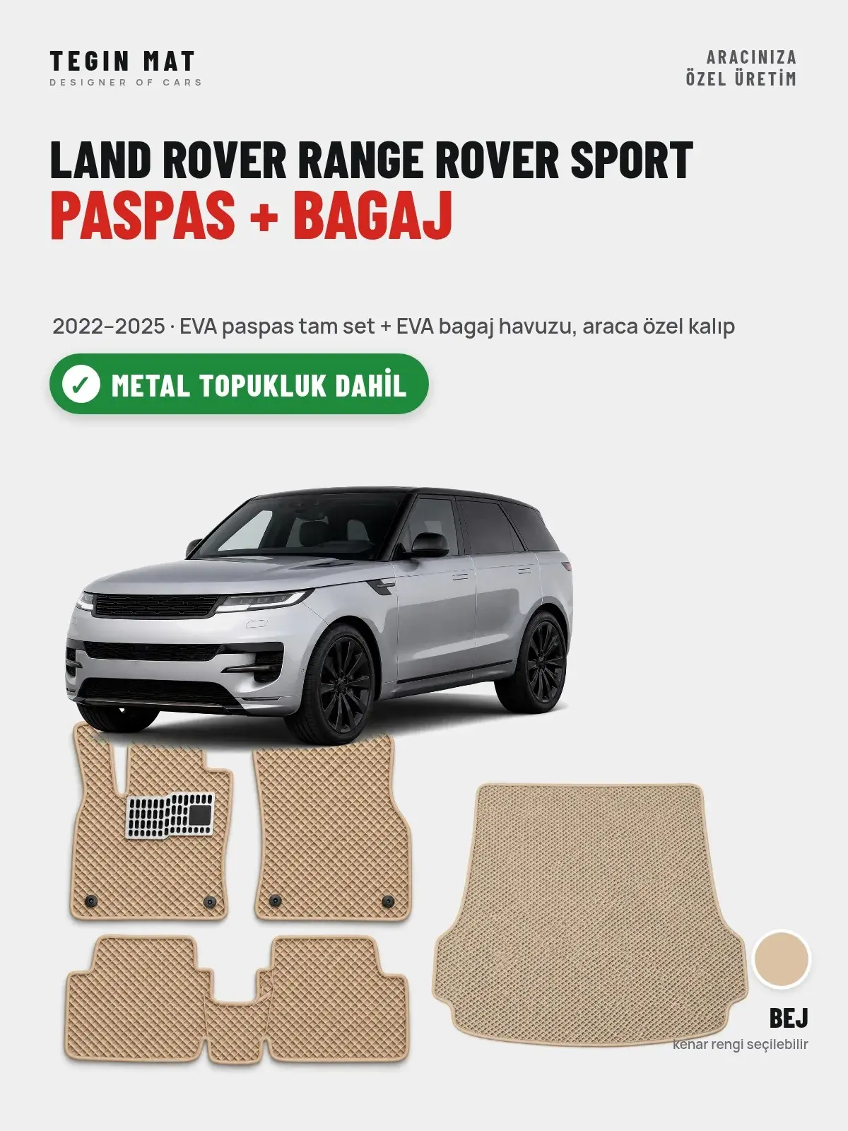 Land Rover Range Rover Sport EVA Paspas + Bagaj Havuzu Seti (2022–2025) Bej – Metal Topukluk Dahil (1)