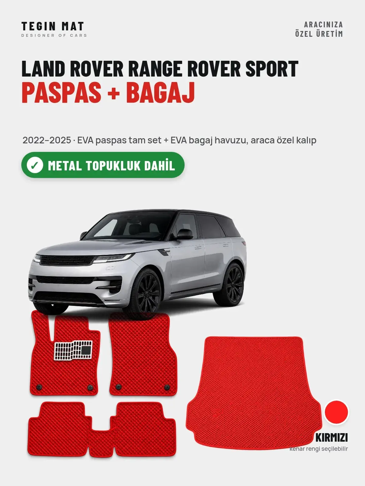 Land Rover Range Rover Sport EVA Paspas + Bagaj Havuzu Seti (2022–2025) Kırmızı – Metal Topukluk Dahil (1)