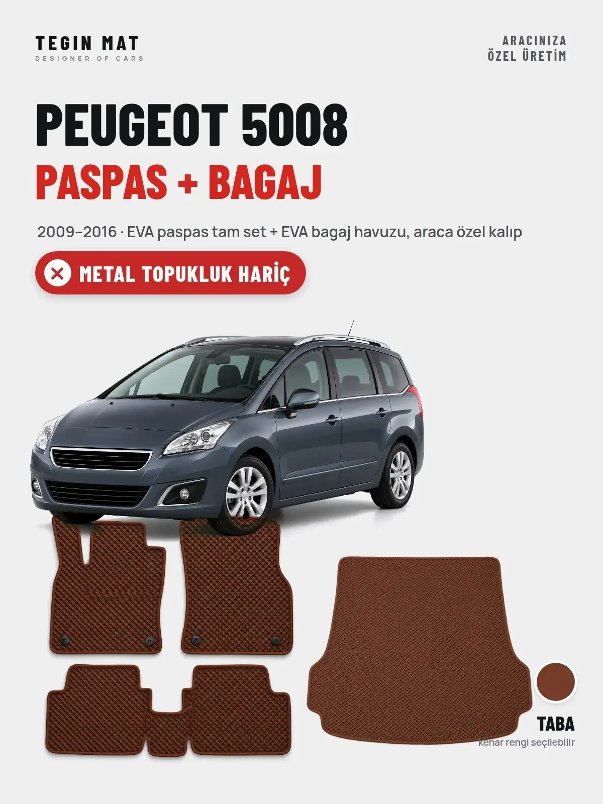 Peugeot 5008 EVA Paspas + Bagaj Havuzu Seti (2009–2016) Taba – Metal Topukluk Hariç (1)