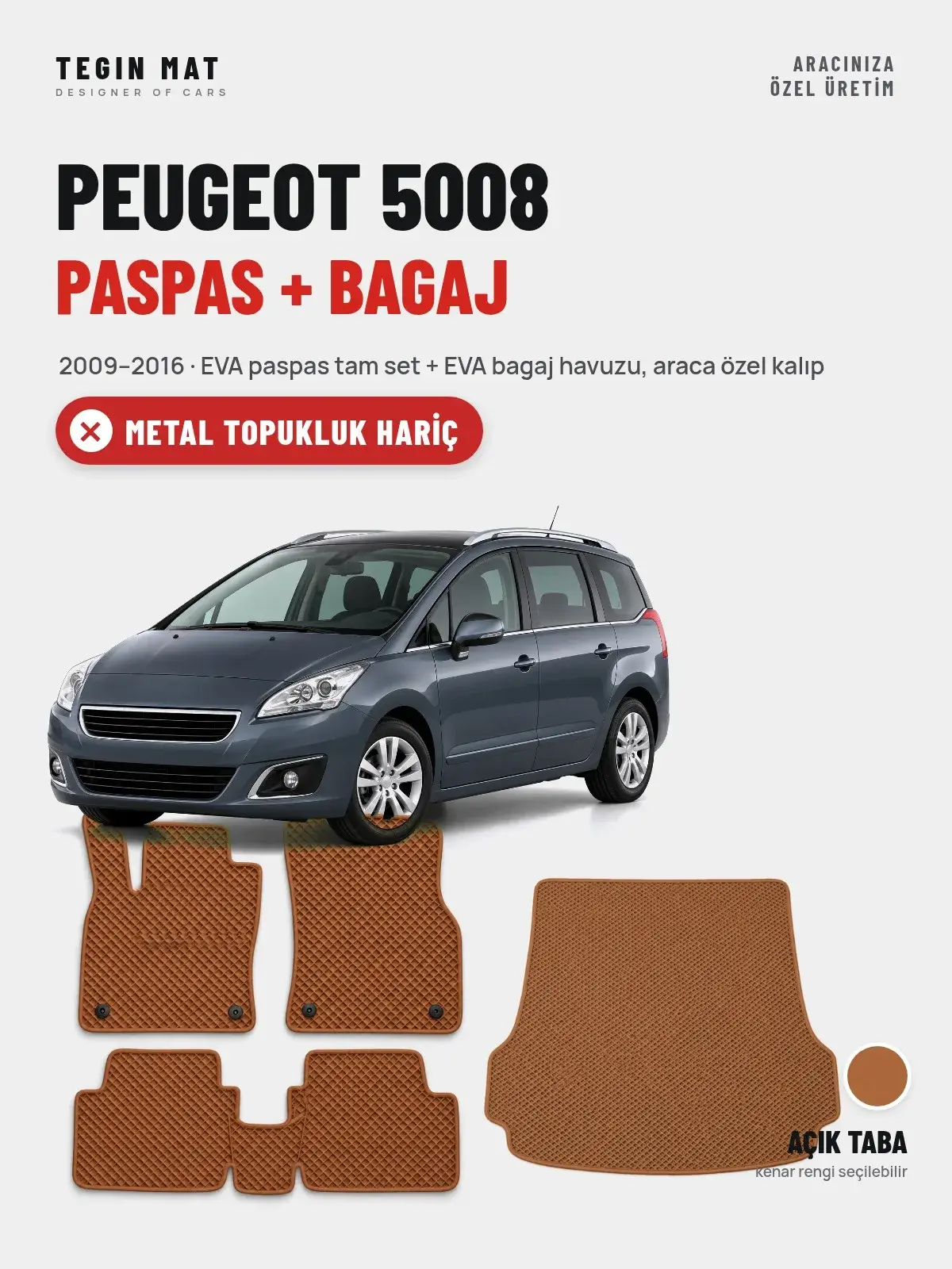 Peugeot 5008 EVA Paspas + Bagaj Havuzu Seti (2009–2016) Açık Taba – Metal Topukluk Hariç (1)