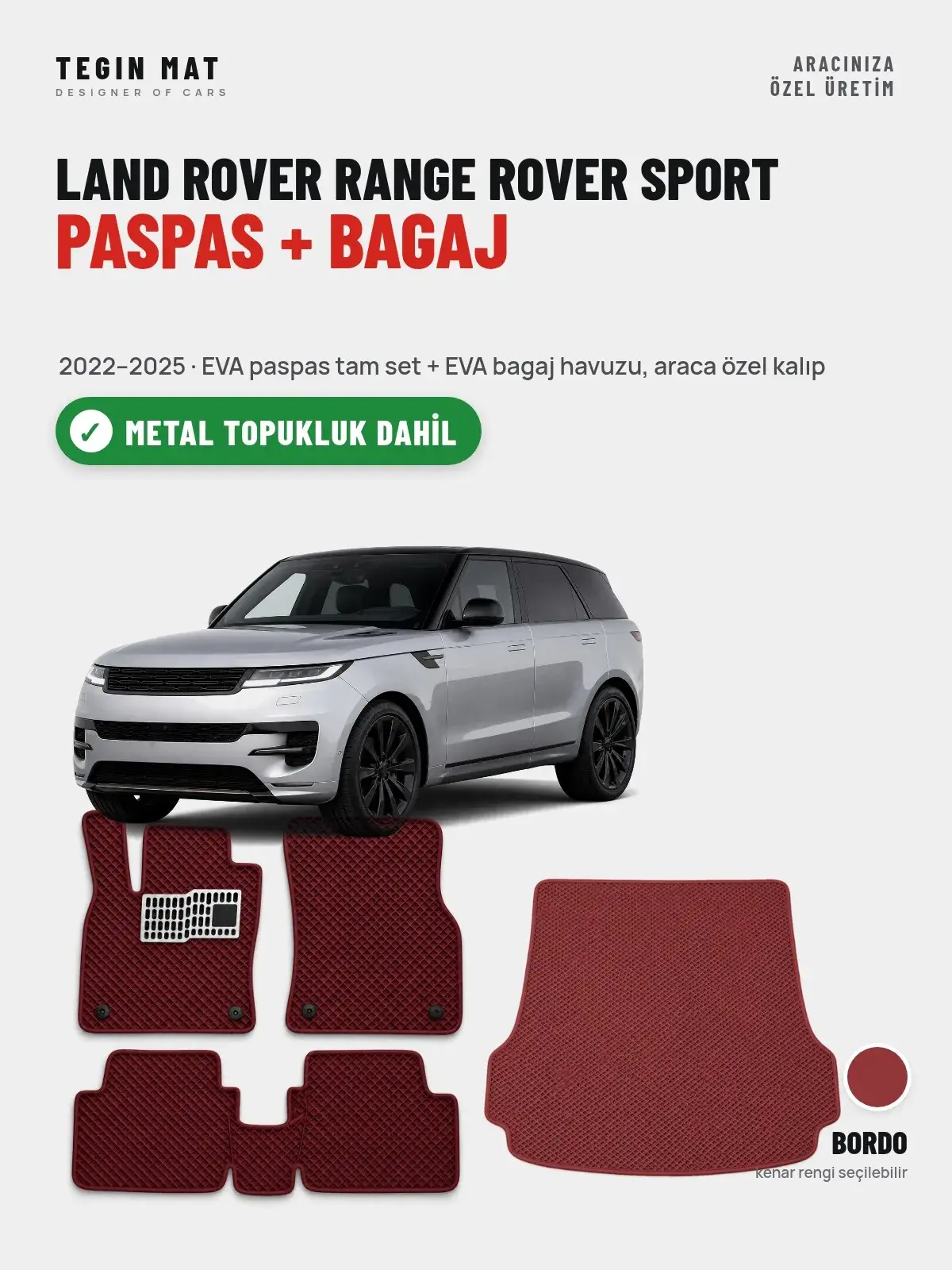 Land Rover Range Rover Sport EVA Paspas + Bagaj Havuzu Seti (2022–2025) Bordo – Metal Topukluk Dahil (1)
