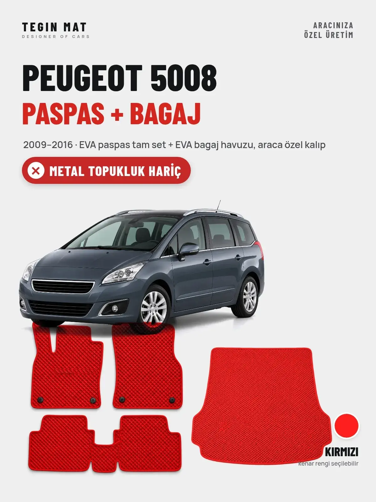 Peugeot 5008 EVA Paspas + Bagaj Havuzu Seti (2009–2016) Kırmızı – Metal Topukluk Hariç (1)