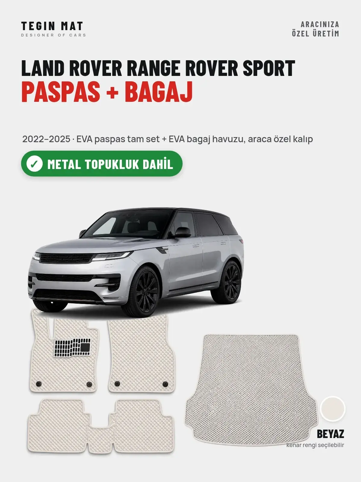 Land Rover Range Rover Sport EVA Paspas + Bagaj Havuzu Seti (2022–2025) Beyaz – Metal Topukluk Dahil (1)