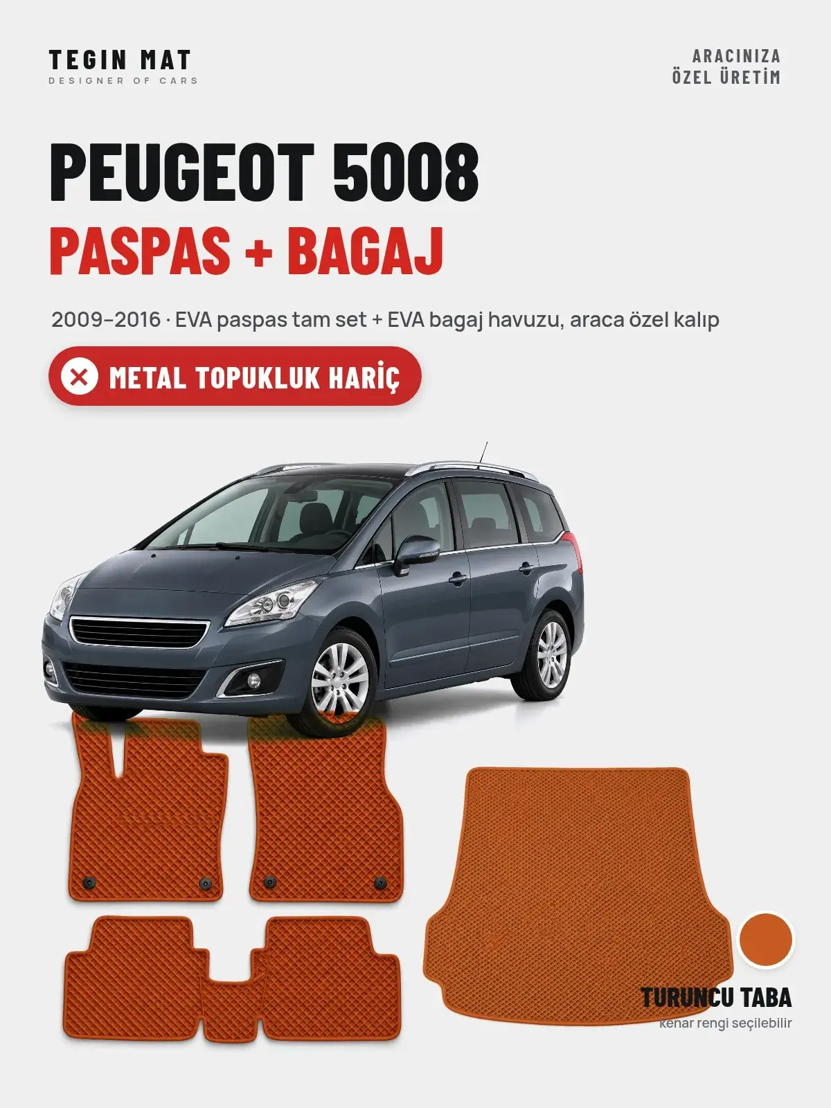 Peugeot 5008 EVA Paspas + Bagaj Havuzu Seti (2009–2016) Turuncu Taba – Metal Topukluk Hariç (1)
