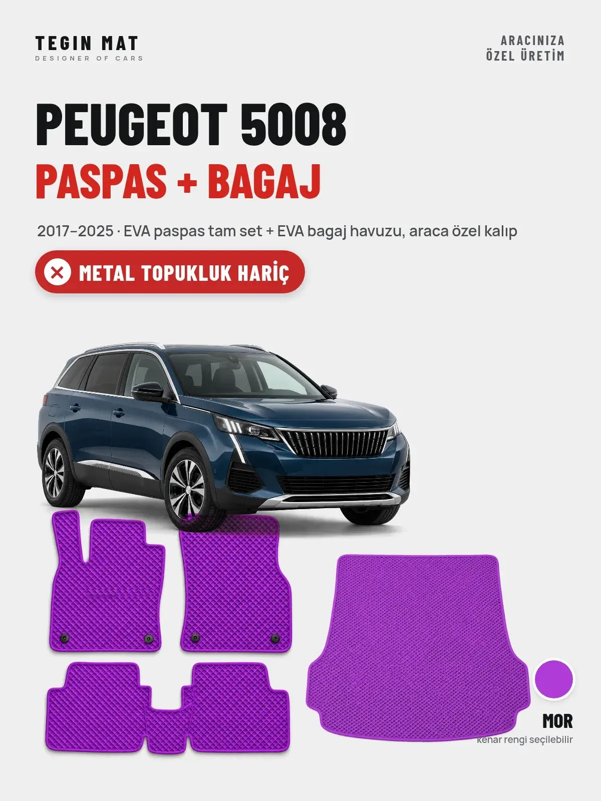 Peugeot 5008 EVA Paspas + Bagaj Havuzu Seti (2017–2025) Mor – Metal Topukluk Hariç (1)