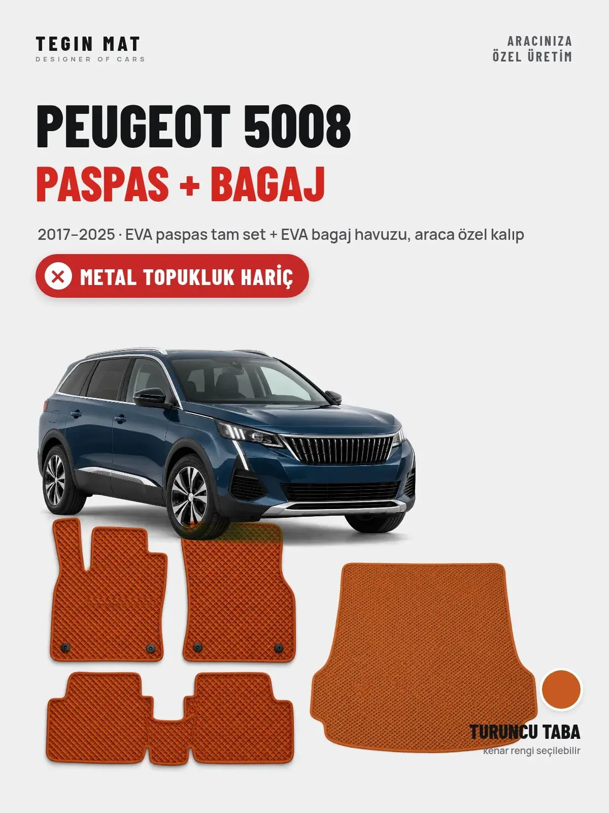 Peugeot 5008 EVA Paspas + Bagaj Havuzu Seti (2017–2025) Turuncu Taba – Metal Topukluk Hariç (1)