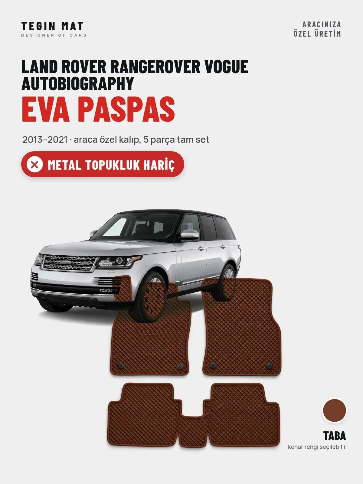 Land Rover Rangerover Vogue Autobiography EVA Oto Paspas Tam Set (2013–2021) Taba – Metal Topukluk Hariç (1)