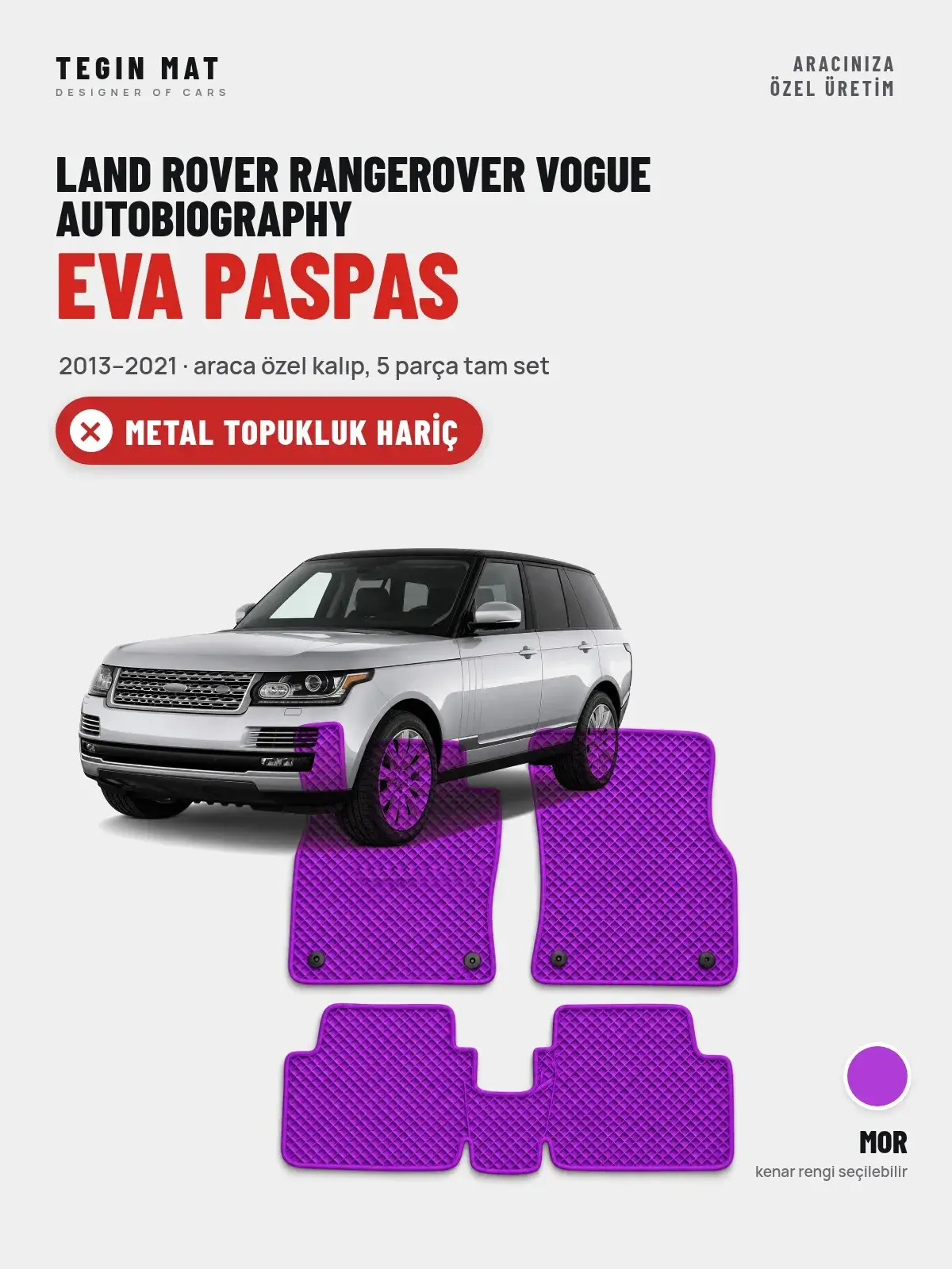 Land Rover Rangerover Vogue Autobiography EVA Oto Paspas Tam Set (2013–2021) Mor – Metal Topukluk Hariç (1)