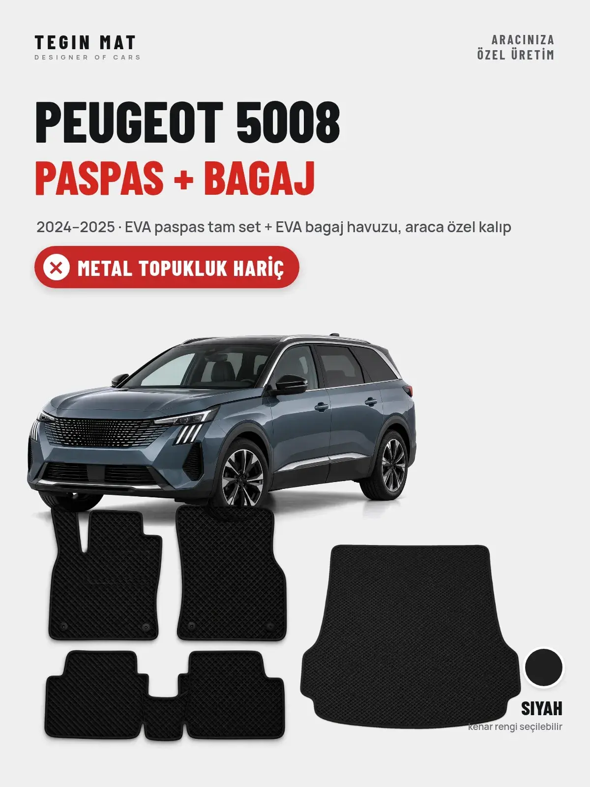 Peugeot 5008 EVA Paspas + Bagaj Havuzu Seti (2024–2025) Siyah – Metal Topukluk Hariç (1)