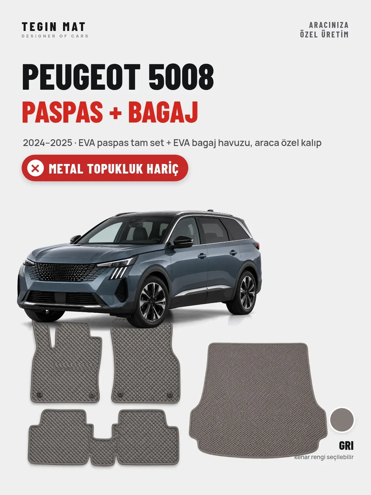 Peugeot 5008 EVA Paspas + Bagaj Havuzu Seti (2024–2025) Gri – Metal Topukluk Hariç (1)
