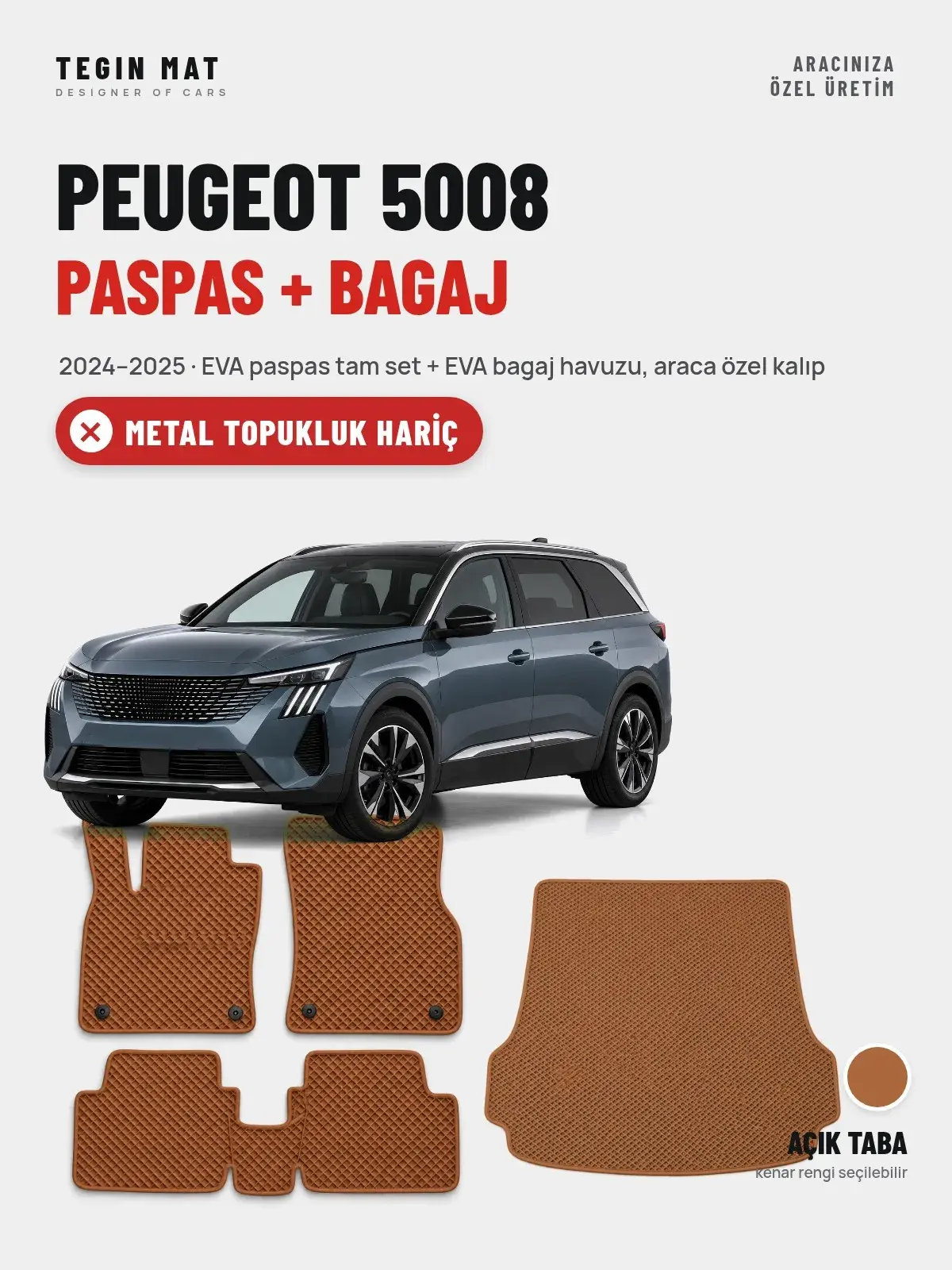 Peugeot 5008 EVA Paspas + Bagaj Havuzu Seti (2024–2025) Açık Taba – Metal Topukluk Hariç (1)