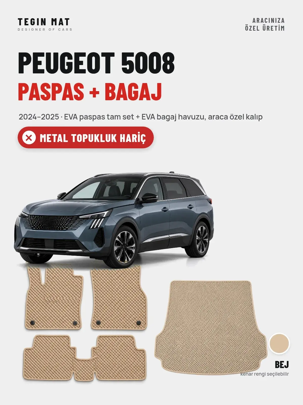Peugeot 5008 EVA Paspas + Bagaj Havuzu Seti (2024–2025) Bej – Metal Topukluk Hariç (1)