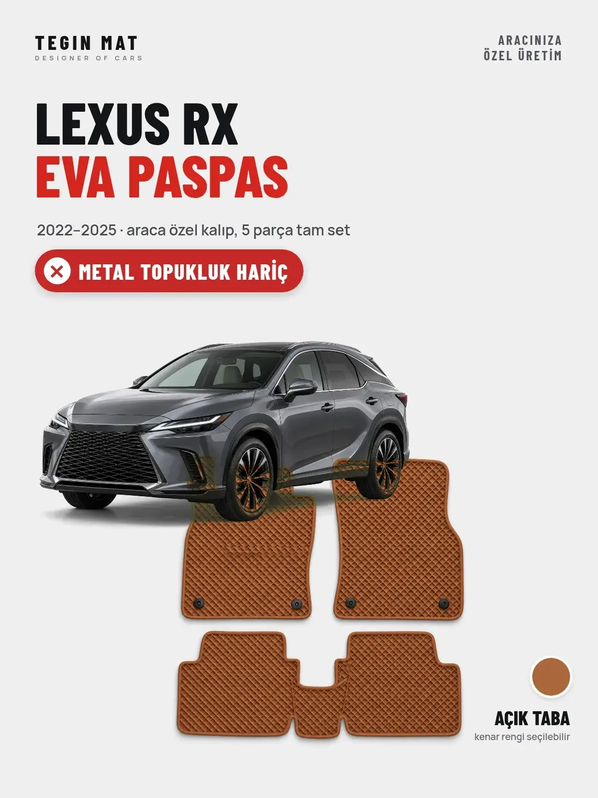 Lexus RX EVA Oto Paspas Tam Set (2022–2025) Açık Taba – Metal Topukluk Hariç (1)