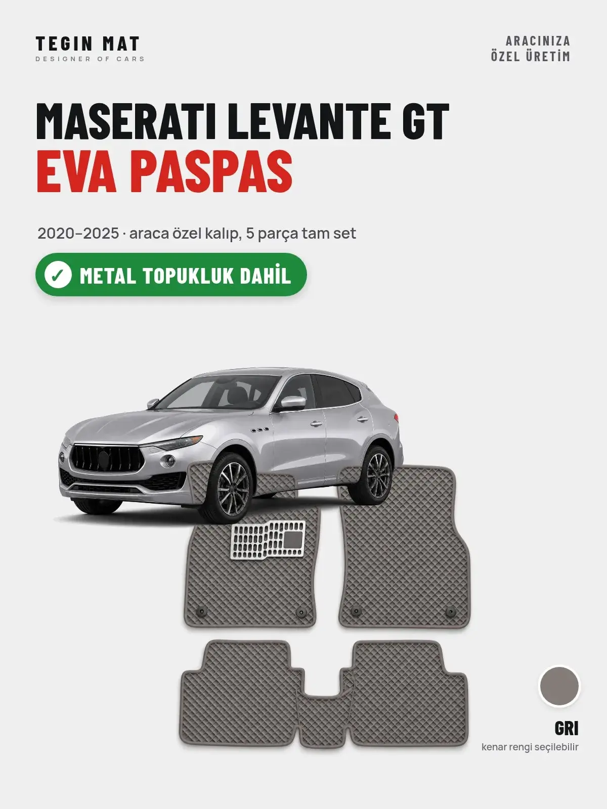 Maserati Levante GT EVA Oto Paspas Tam Set (2020–2025) Gri – Metal Topukluk Dahil (1)