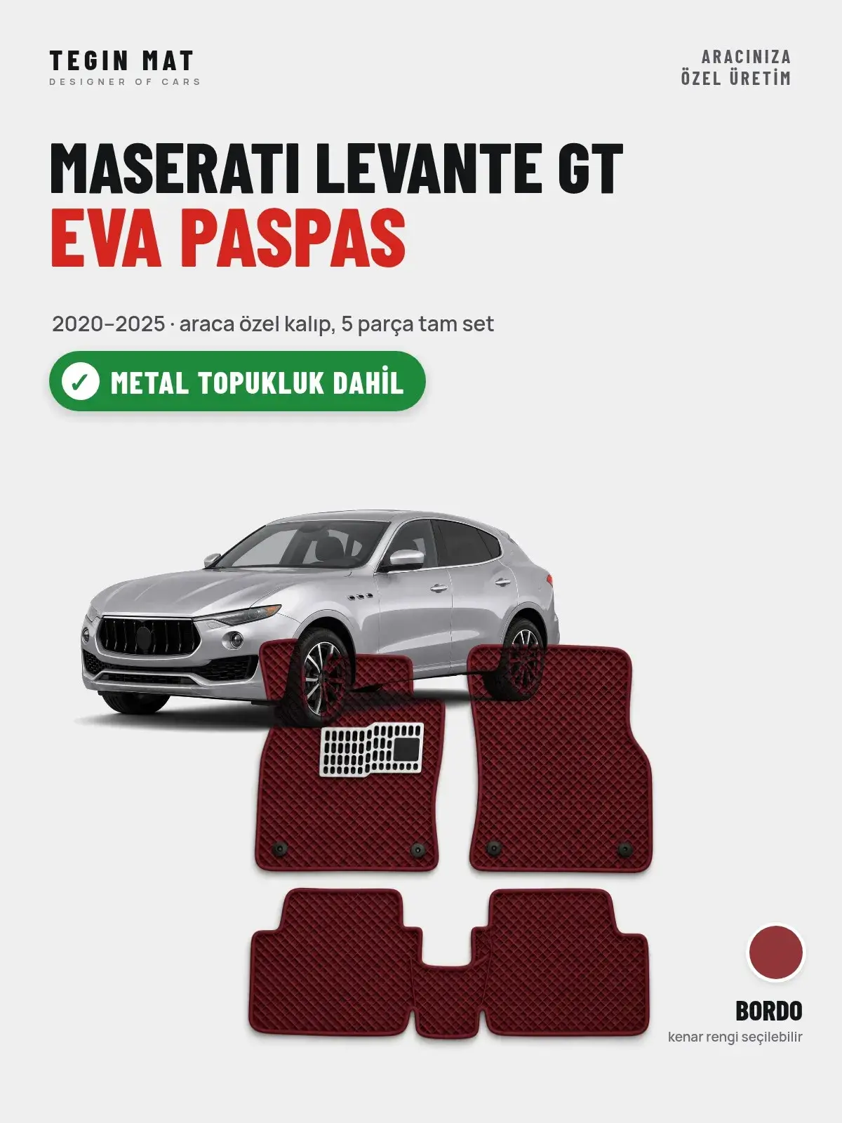 Maserati Levante GT EVA Oto Paspas Tam Set (2020–2025) Bordo – Metal Topukluk Dahil (1)