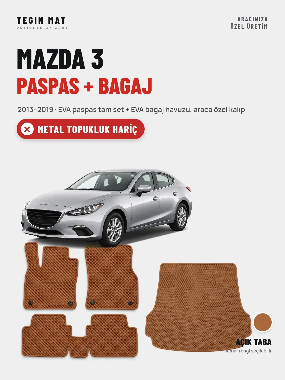 Mazda 3 EVA Paspas + Bagaj Havuzu Seti (2013–2019) Açık Taba – Metal Topukluk Hariç (1)