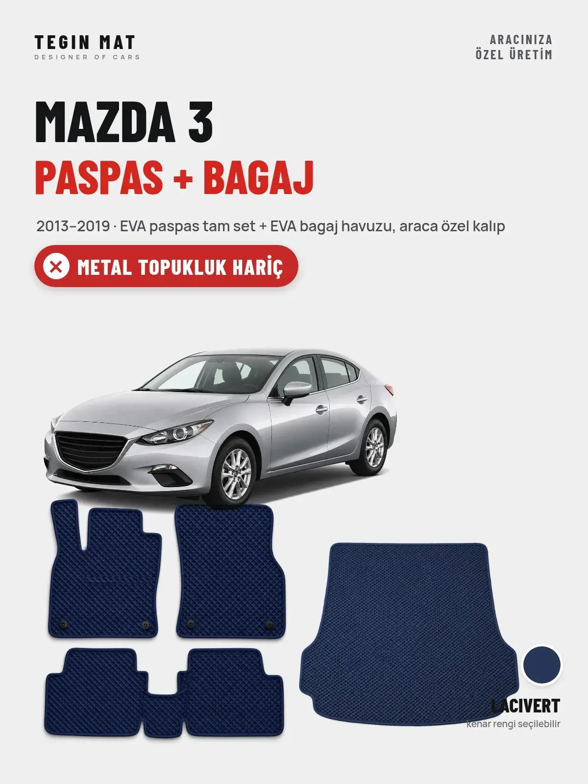 Mazda 3 EVA Paspas + Bagaj Havuzu Seti (2013–2019) Lacivert – Metal Topukluk Hariç (1)