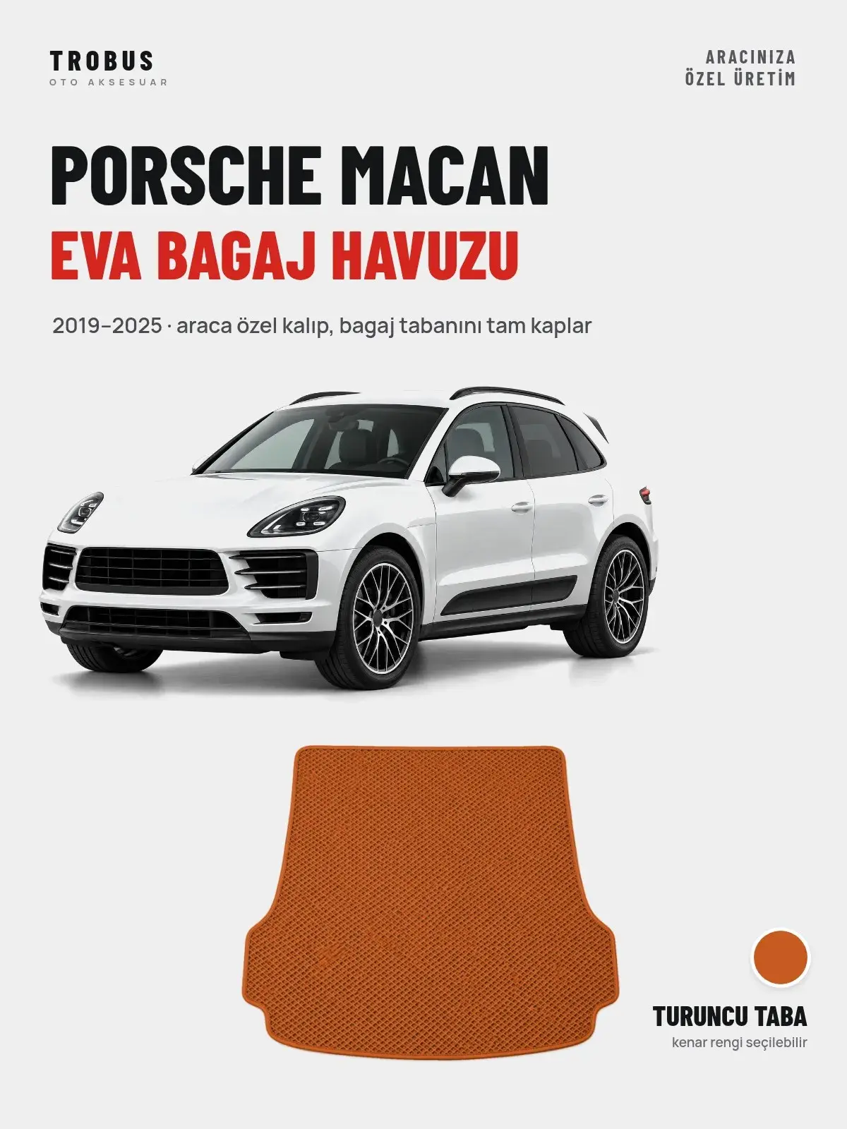 Porsche Macan EVA Bagaj Havuzu (2019–2025) Turuncu Taba – Araca Özel Kalıp (1)
