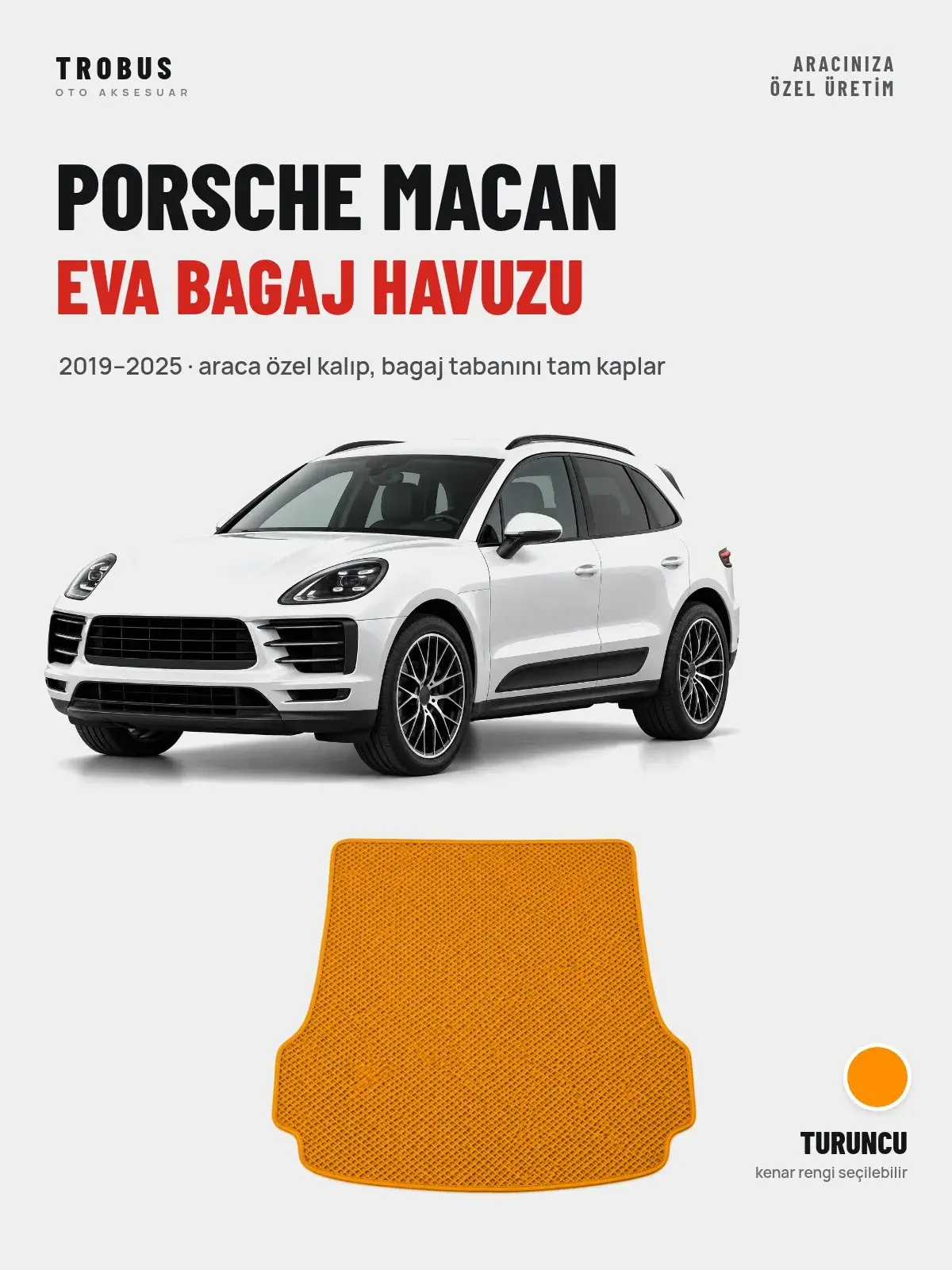 Porsche Macan EVA Bagaj Havuzu (2019–2025) Turuncu – Araca Özel Kalıp (1)