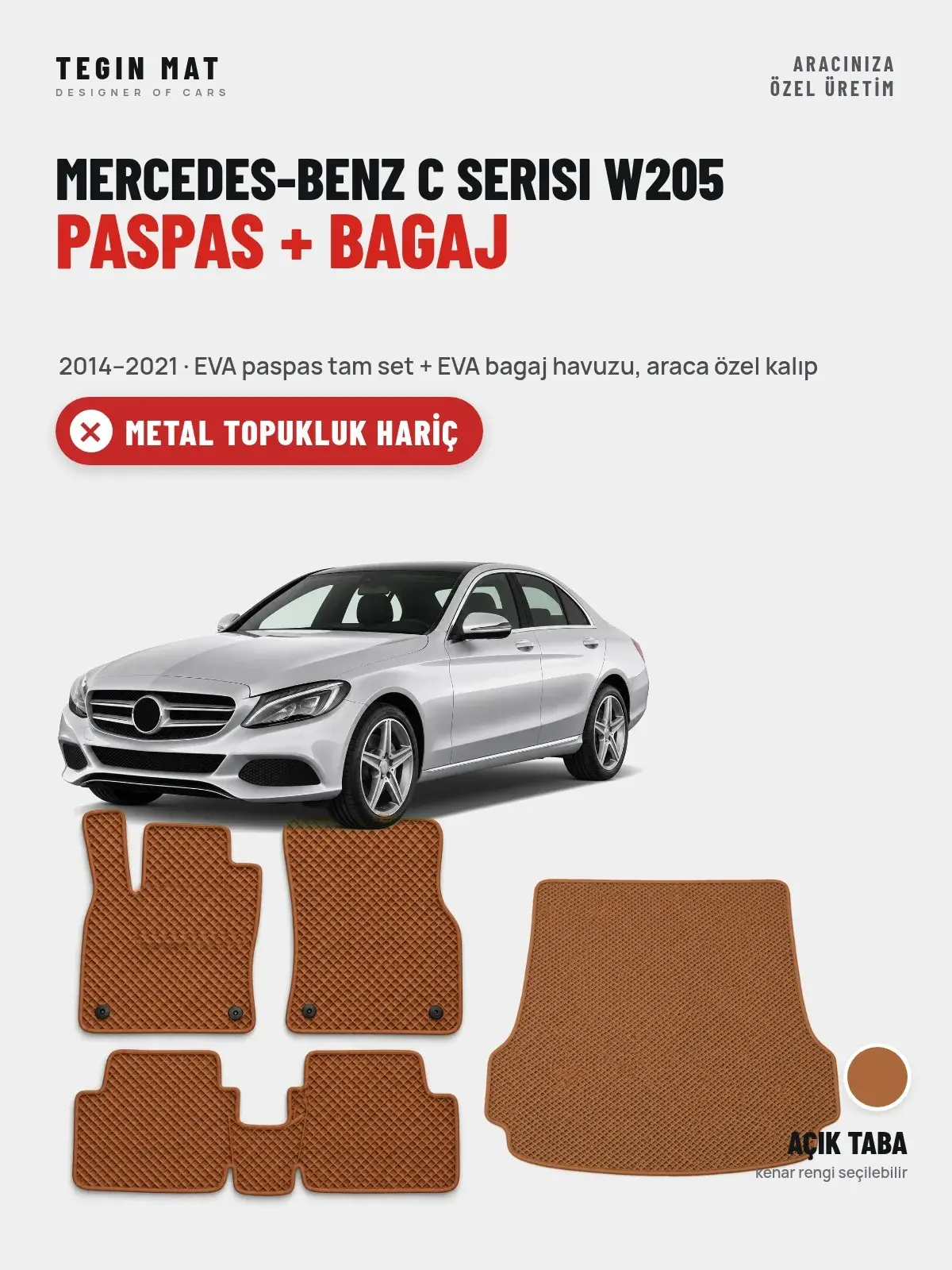 Mercedes-Benz C Serisi W205 EVA Paspas + Bagaj Havuzu Seti (2014–2021) Açık Taba – Metal Topukluk Hariç (1)