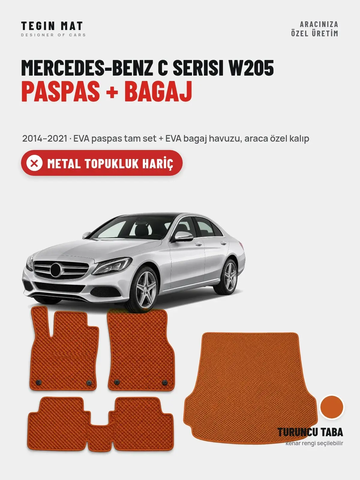 Mercedes-Benz C Serisi W205 EVA Paspas + Bagaj Havuzu Seti (2014–2021) Turuncu Taba – Metal Topukluk Hariç (1)