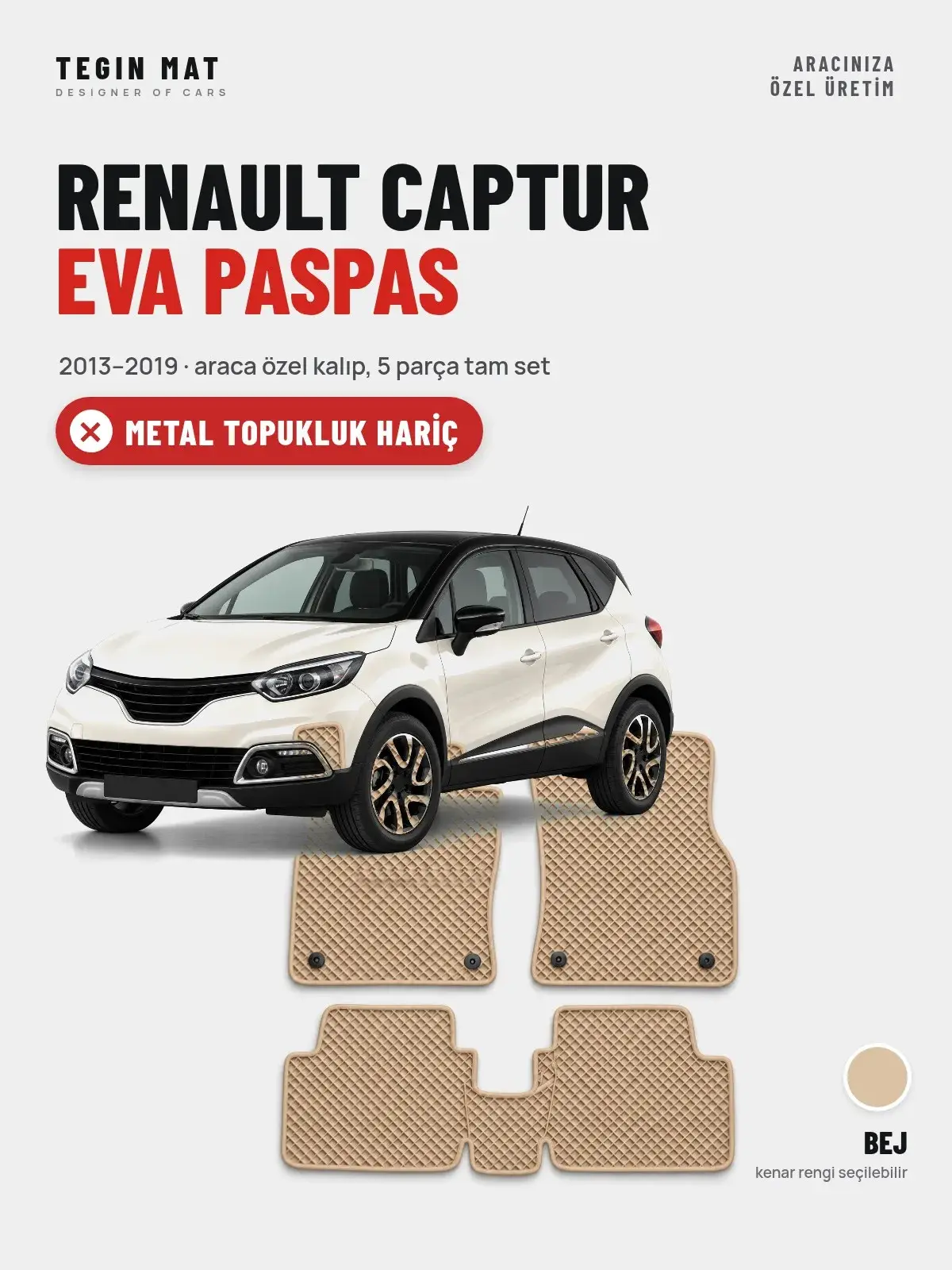 Renault Captur EVA Oto Paspas Tam Set (2013–2019) Bej – Metal Topukluk Hariç (1)