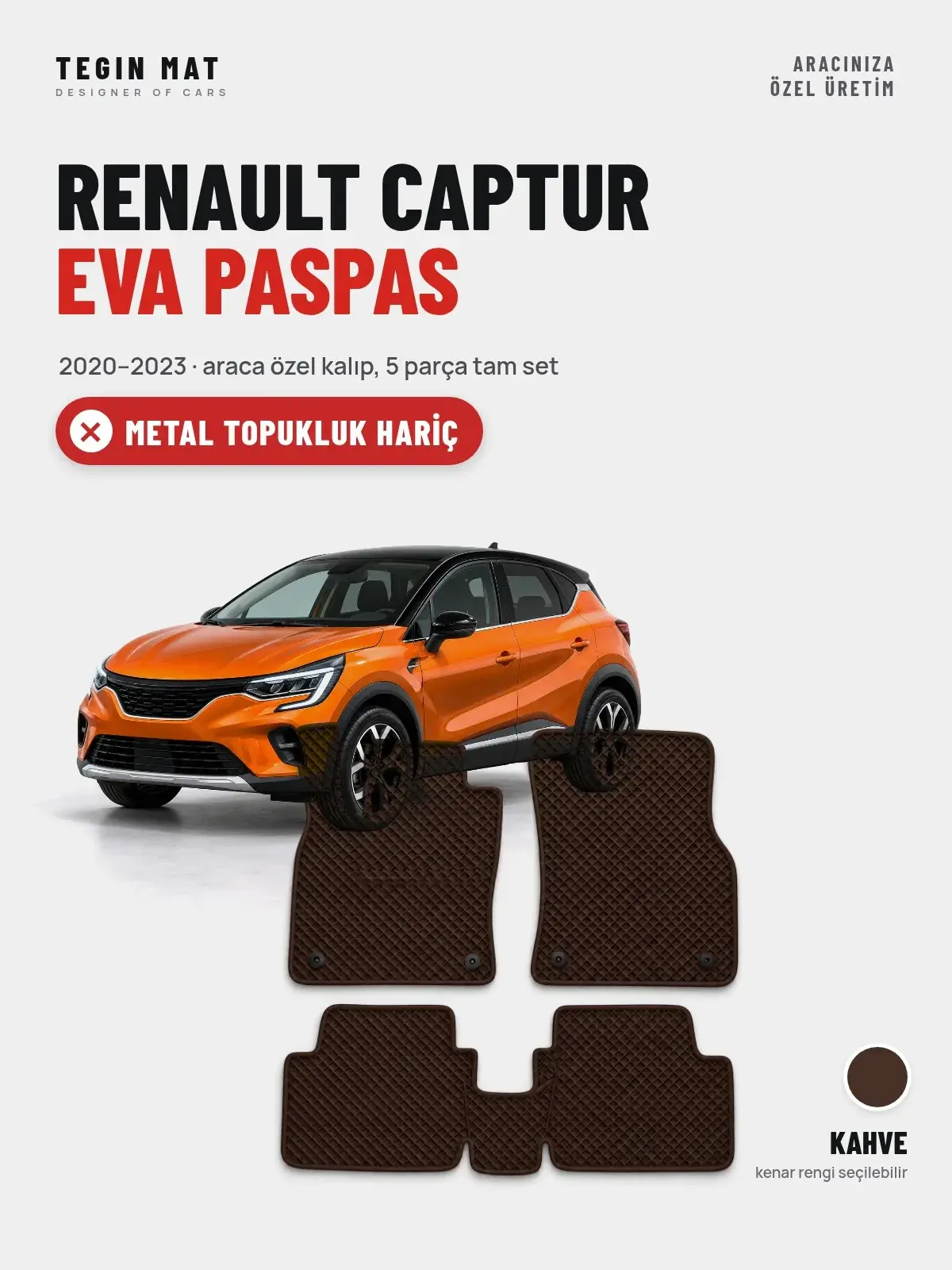 Renault Captur EVA Oto Paspas Tam Set (2020–2023) Kahve – Metal Topukluk Hariç (1)