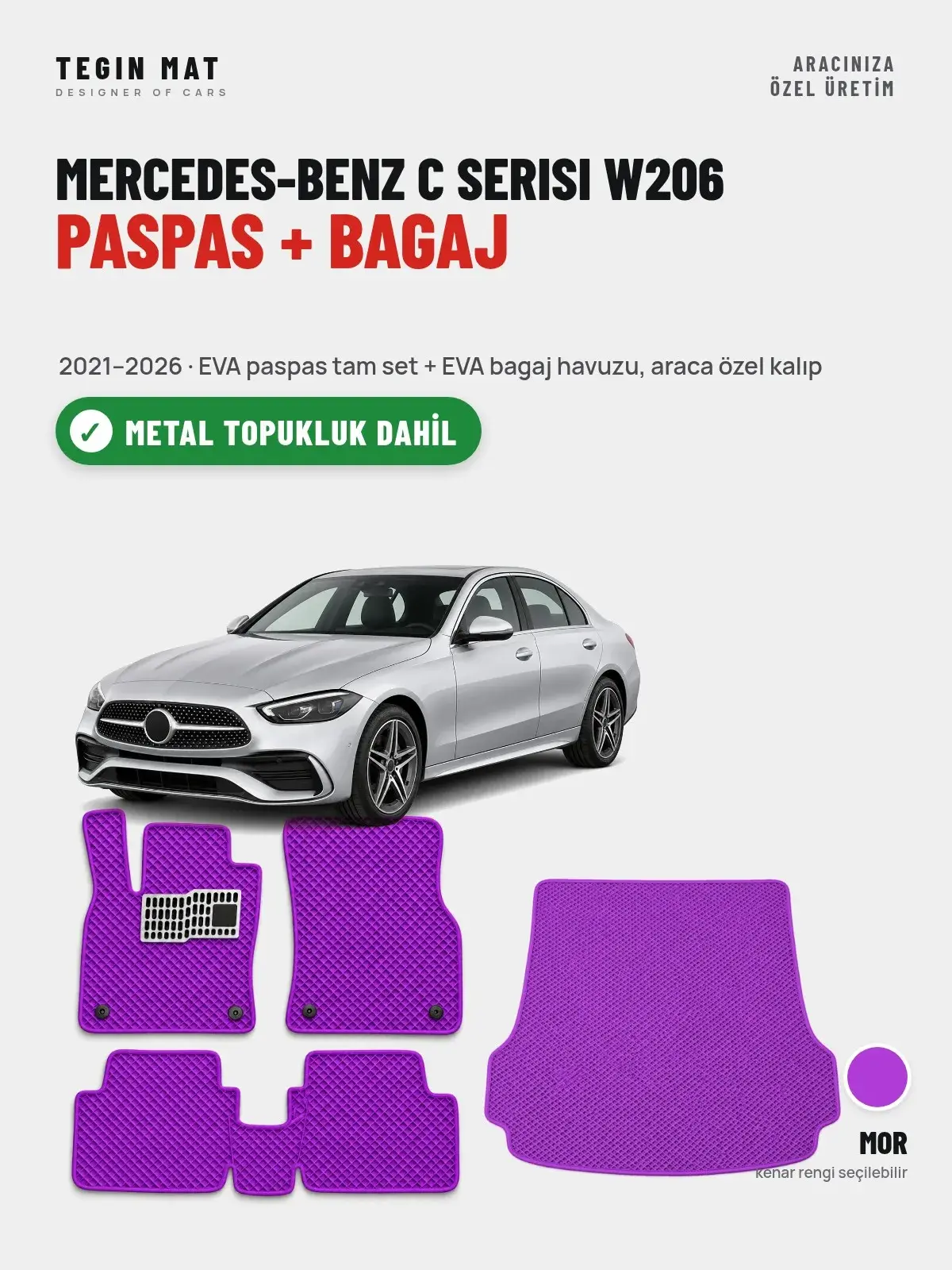 Mercedes-Benz C Serisi W206 EVA Paspas + Bagaj Havuzu Seti (2021–2026) Mor – Metal Topukluk Dahil (1)