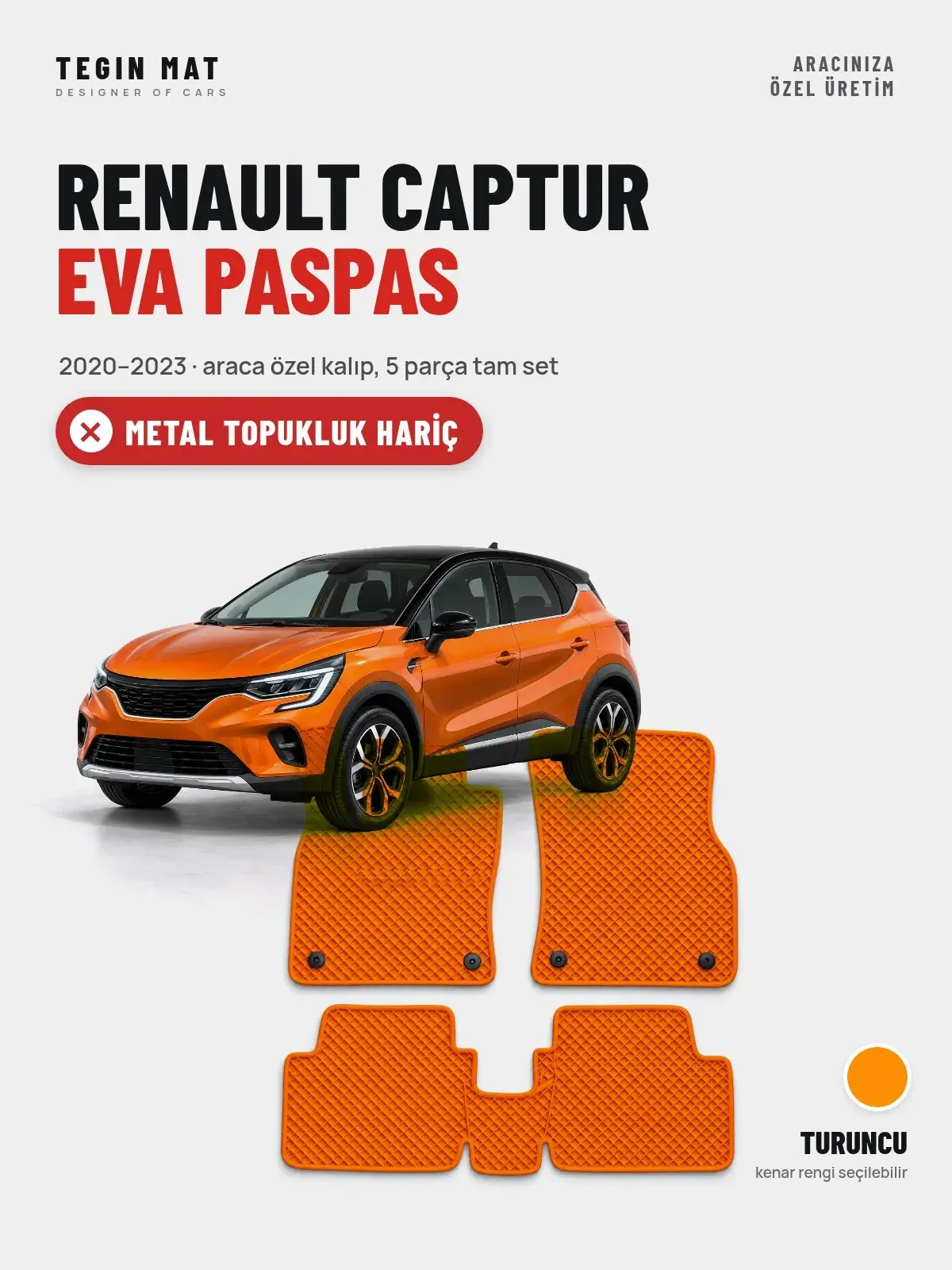 Renault Captur EVA Oto Paspas Tam Set (2020–2023) Turuncu – Metal Topukluk Hariç (1)