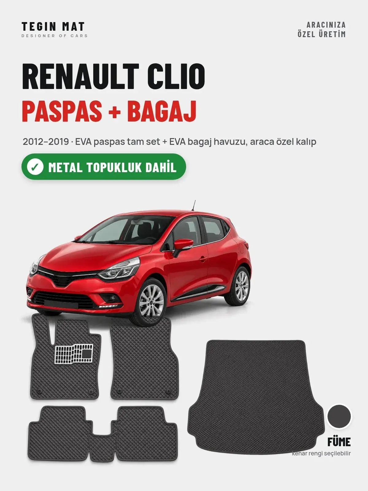 Renault Clio EVA Paspas + Bagaj Havuzu Seti (2012–2019) Füme – Metal Topukluk Dahil (1)