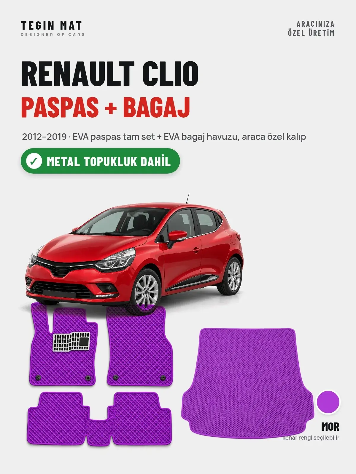 Renault Clio EVA Paspas + Bagaj Havuzu Seti (2012–2019) Mor – Metal Topukluk Dahil (1)