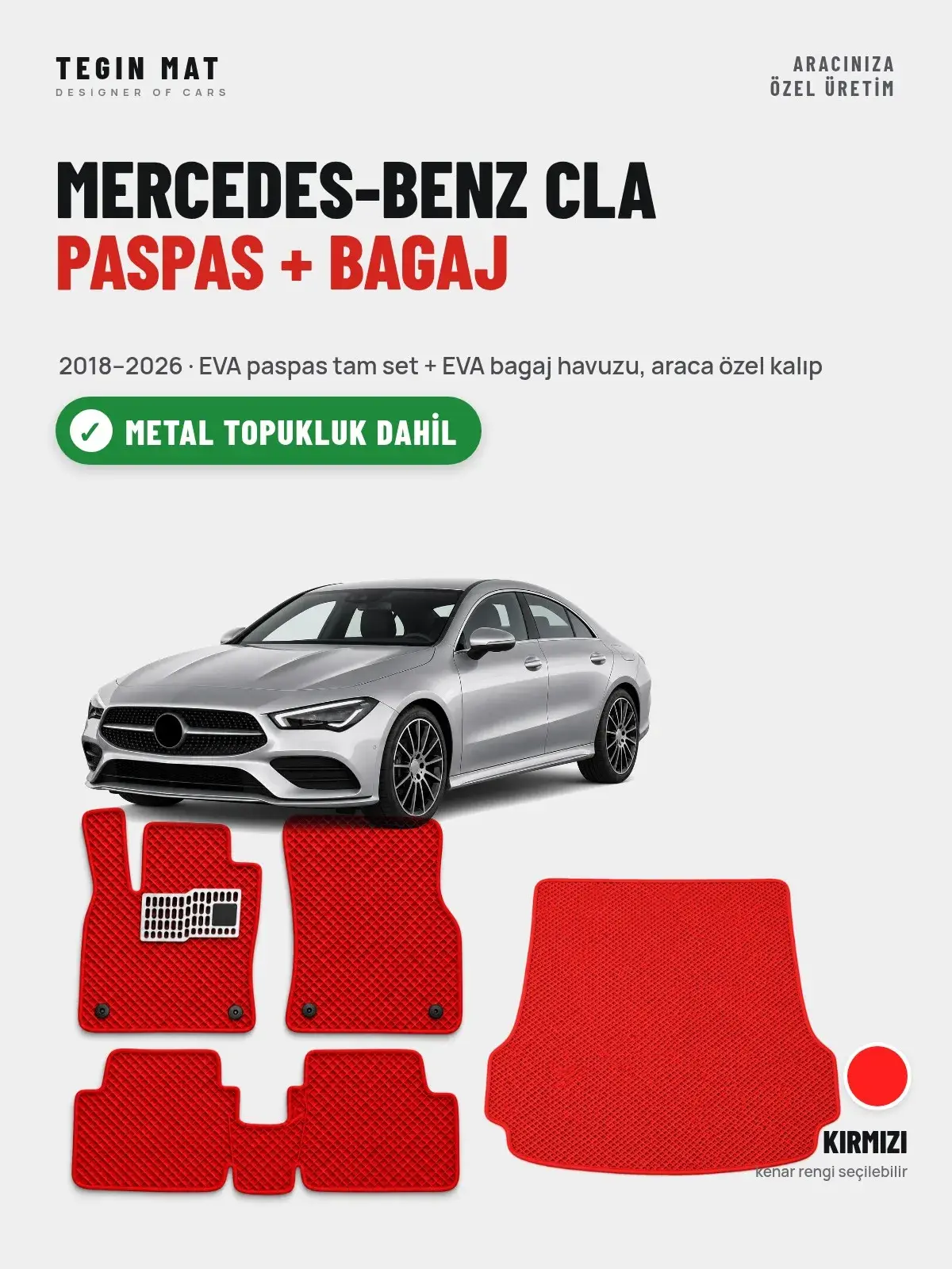 Mercedes-Benz CLA EVA Paspas + Bagaj Havuzu Seti (2018–2026) Kırmızı – Metal Topukluk Dahil (1)