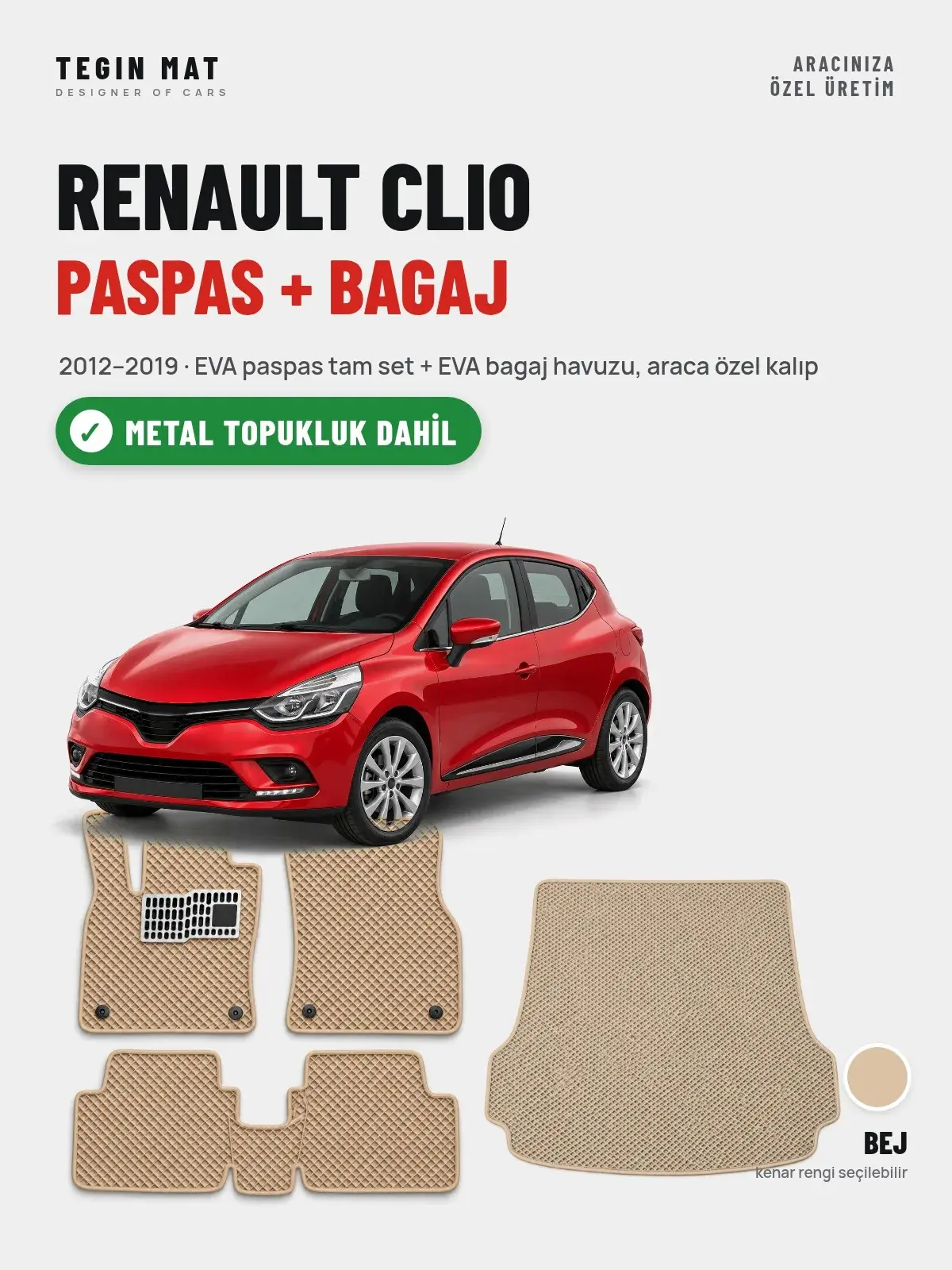 Renault Clio EVA Paspas + Bagaj Havuzu Seti (2012–2019) Bej – Metal Topukluk Dahil (1)