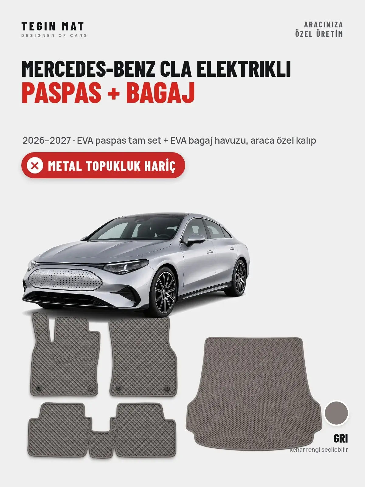 Mercedes-Benz CLA Elektrikli EVA Paspas + Bagaj Havuzu Seti (2026–2027) Gri – Metal Topukluk Hariç (1)