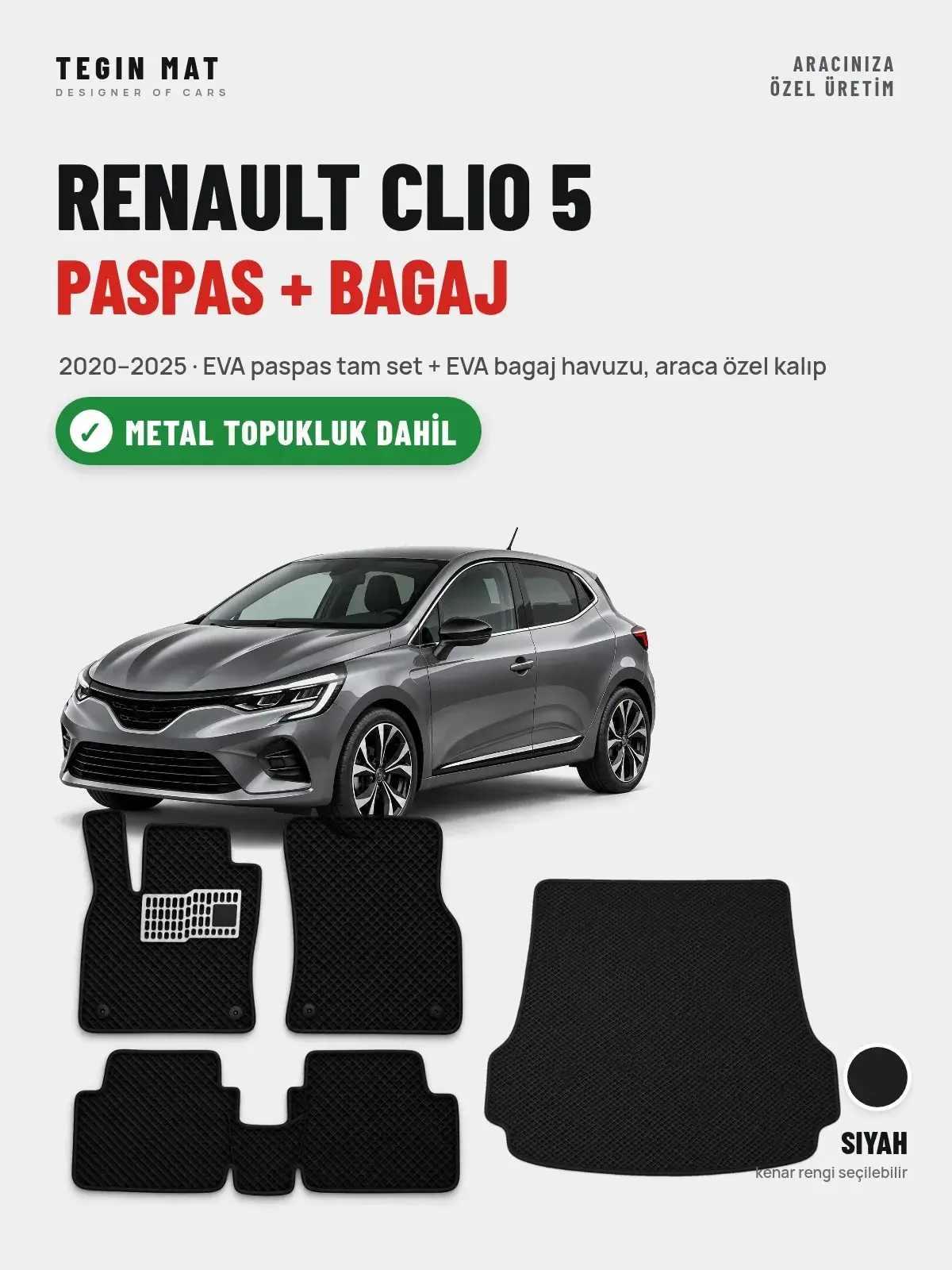 Renault Clio 5 EVA Paspas + Bagaj Havuzu Seti (2020–2025) Siyah – Metal Topukluk Dahil (1)