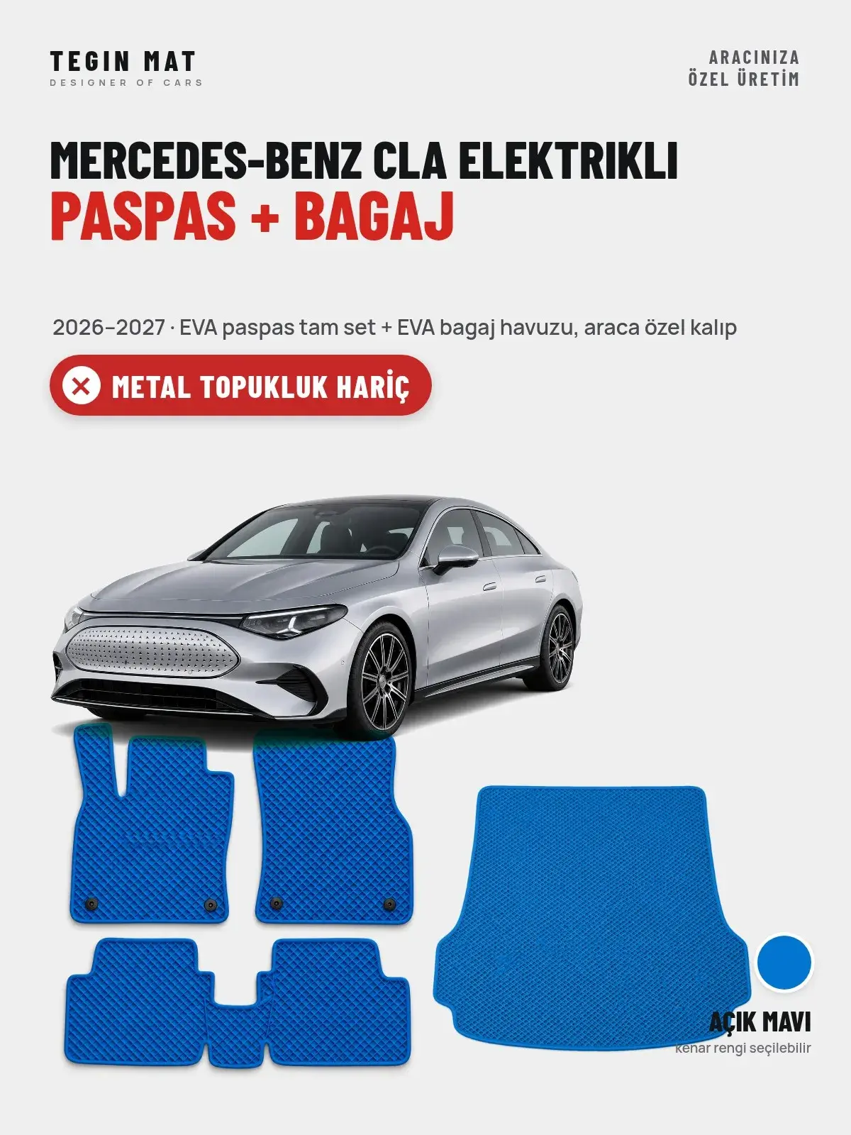 Mercedes-Benz CLA Elektrikli EVA Paspas + Bagaj Havuzu Seti (2026–2027) Açık Mavi – Metal Topukluk Hariç (1)