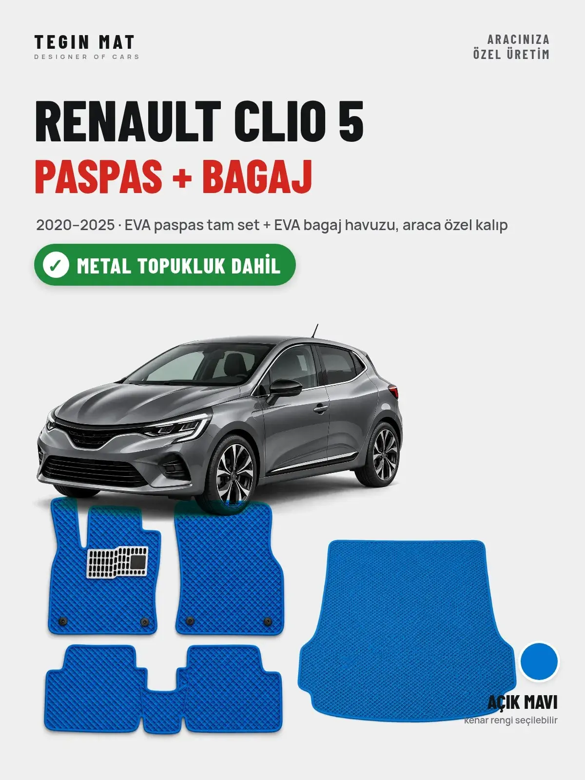 Renault Clio 5 EVA Paspas + Bagaj Havuzu Seti (2020–2025) Açık Mavi – Metal Topukluk Dahil (1)