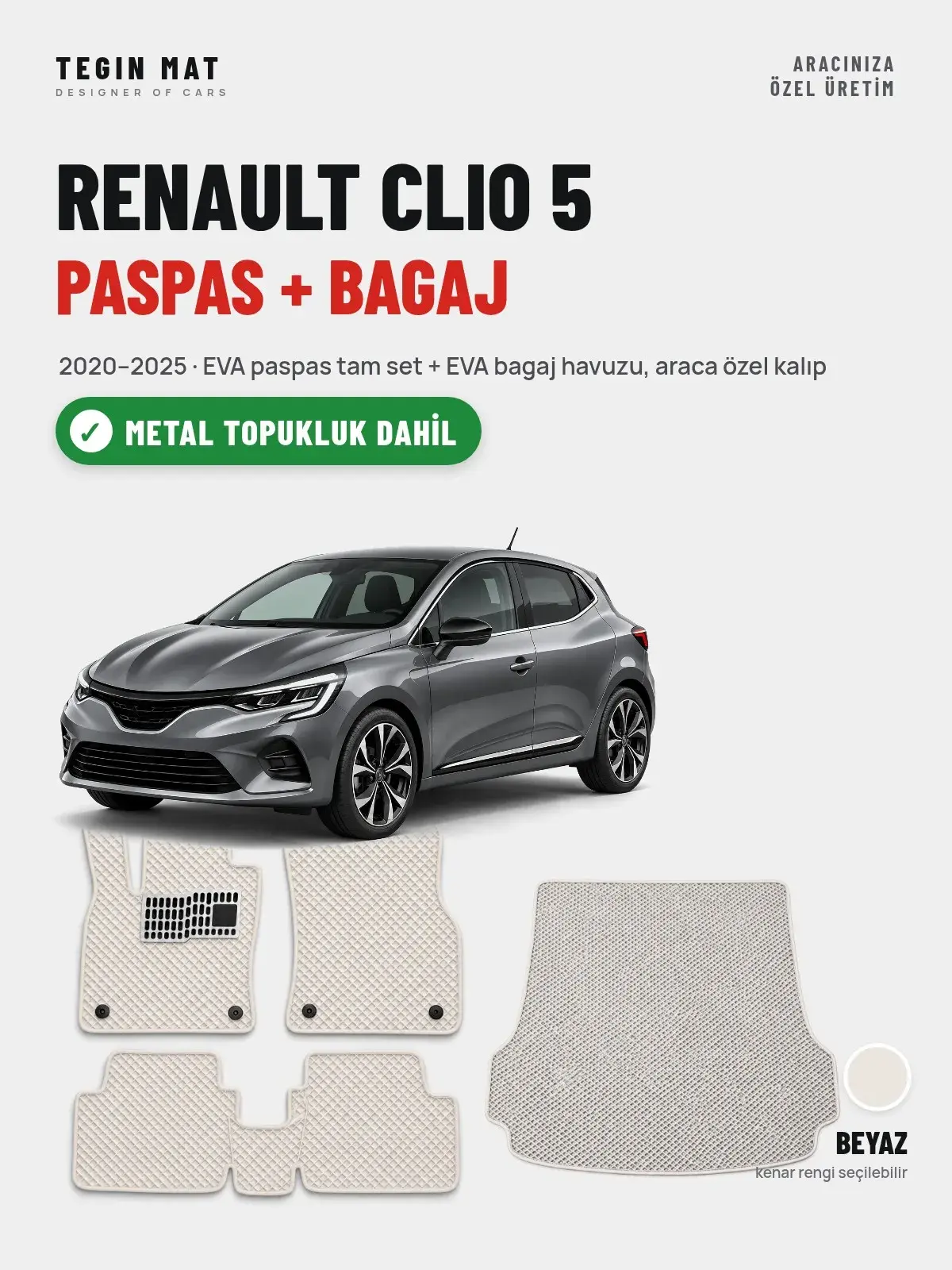 Renault Clio 5 EVA Paspas + Bagaj Havuzu Seti (2020–2025) Beyaz – Metal Topukluk Dahil (1)