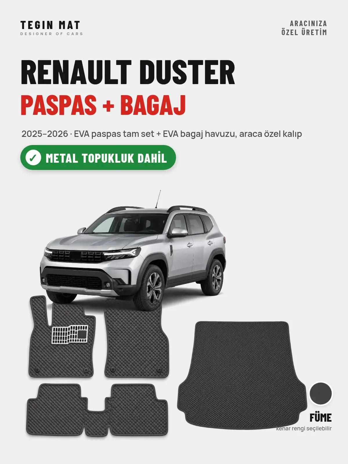Renault Duster EVA Paspas + Bagaj Havuzu Seti (2025–2026) Füme – Metal Topukluk Dahil (1)