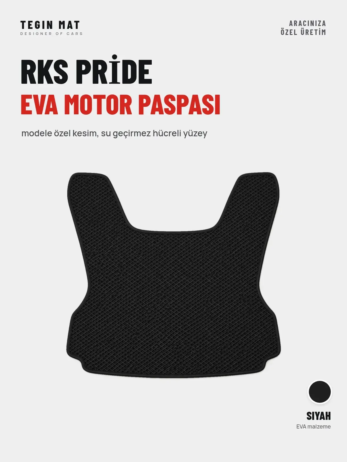 Rks Pri̇de EVA Motor Paspası Siyah – Modele Özel Kesim (1)