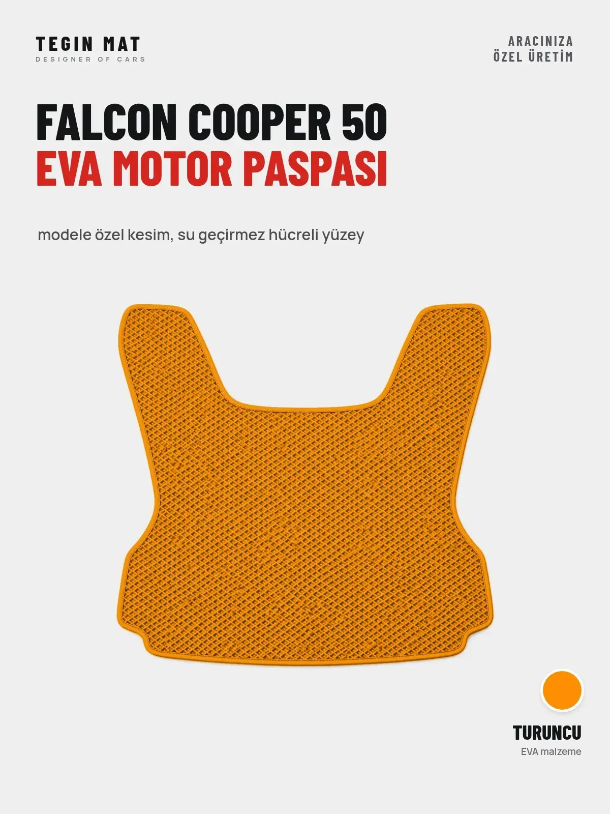 Falcon Cooper 50 EVA Motor Paspası Turuncu – Modele Özel Kesim (1)