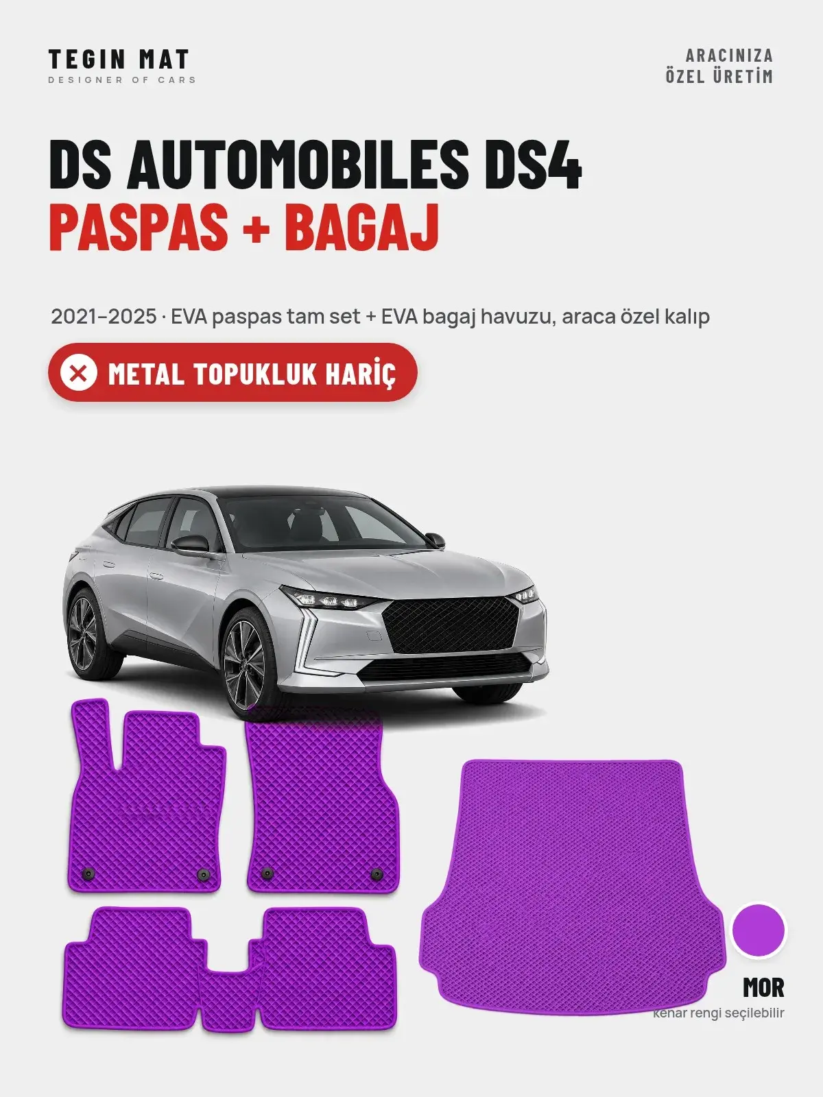 DS Automobiles DS4 EVA Paspas + Bagaj Havuzu Seti (2021–2025) Mor – Metal Topukluk Hariç (1)