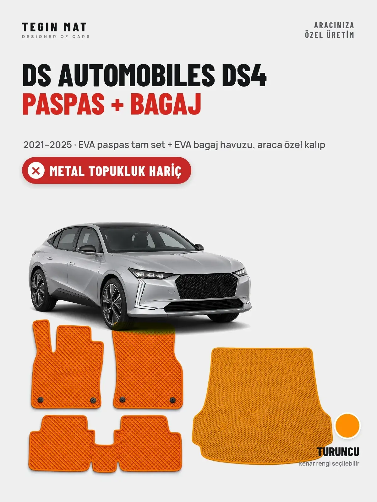 DS Automobiles DS4 EVA Paspas + Bagaj Havuzu Seti (2021–2025) Turuncu – Metal Topukluk Hariç (1)
