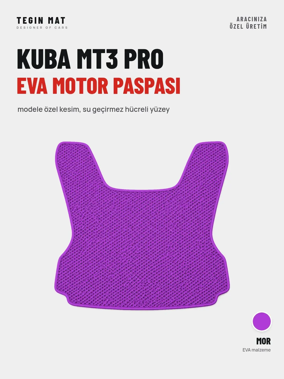 Kuba Mt3 Pro EVA Motor Paspası Mor – Modele Özel Kesim (1)